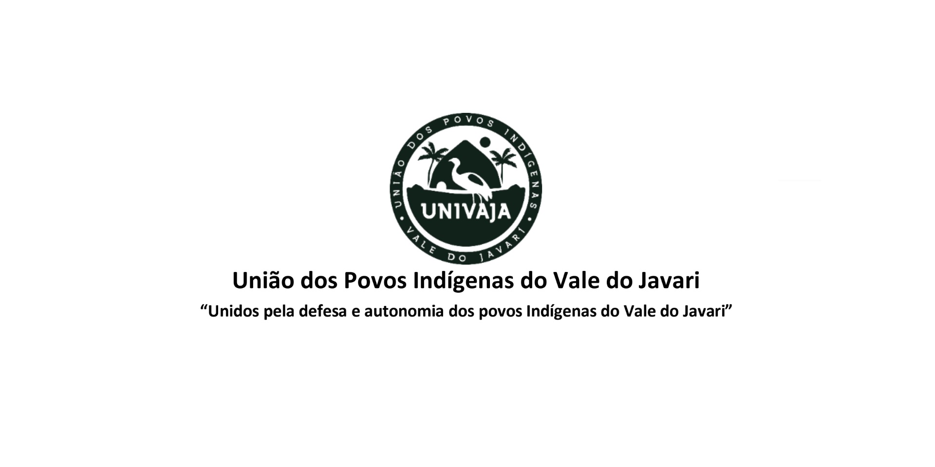 Nota da Univaja à imprensa: Aumento do assédio de grupos missionários fundamentalistas no Vale do Javari